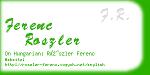 ferenc roszler business card